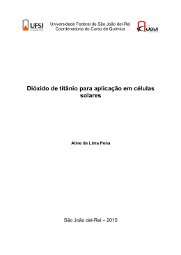 Di&oacute;xido de tit&acirc;nio para aplica&ccedil;&atilde;o em c&eacute;lulas solares