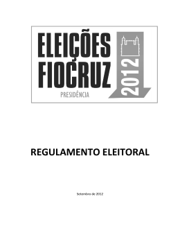 ELEI&Ccedil;&Otilde;ES PARA PRESIDENTE DA FIOCRUZ
