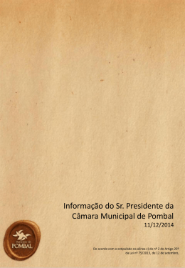 Informa&ccedil;&atilde;o do Sr. Presidente da C&acirc;mara Municipal de Pombal