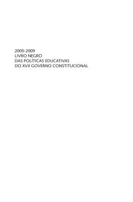 2005-2009 livro negro das pol&iacute;ticas educativas do xvii