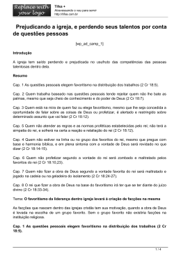Prejudicando a igreja, e perdendo seus talentos por conta de