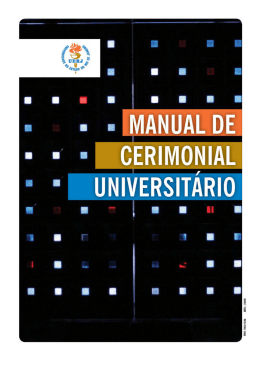 Veja o Manual de Cerimonial Universit&aacute;rio