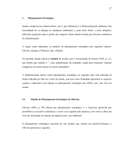 27 2 Planejamento Estrat&eacute;gico Sendo a empresa um sistema aberto