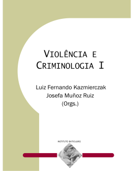 VIOL&Ecirc;NCIA E CRIMINOLOGIA I