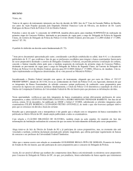 DECISÃO Vistos, etc. Trata-se de agravo de