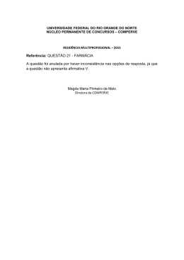 Referência: QUESTÃO 21 - FARMÁCIA A questão foi