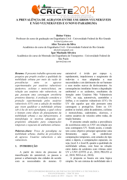 a preval&ecirc;ncia de agravos entre usu&aacute;rios vulner&aacute;veis e