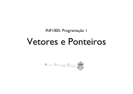 Vetores e Ponteiros