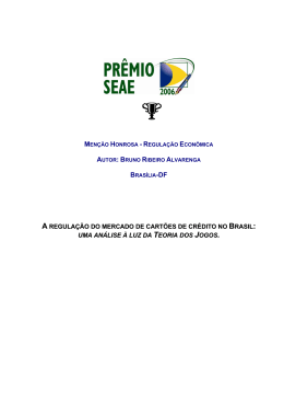 a regula&ccedil;&atilde;o do mercado de cart&otilde;es de cr&eacute;dito no brasil uma an&aacute;lise