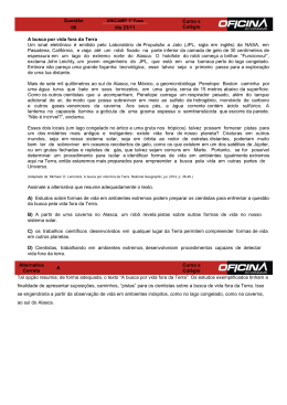 Questão Curso e Colégio 06 dia 23/11 A busca por vida fora