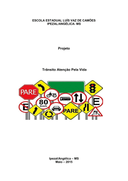 Projeto Tr&acirc;nsito Aten&ccedil;&atilde;o Pela Vida