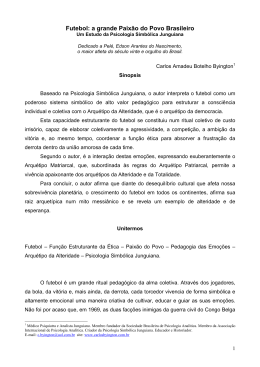 Futebol: a grande Paix&atilde;o do Povo Brasileiro