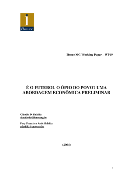 &eacute; o futebol o &oacute;pio do povo? uma abordagem econ&ocirc;mica preliminar