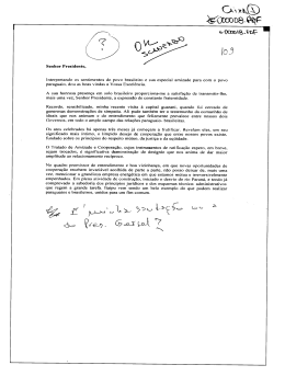 Senhor Presidente, Interpretando os sentimentos do povo brasileiro