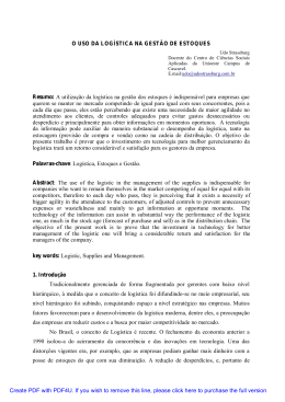 A utiliza&ccedil;&atilde;o da log&iacute;stica na gest&atilde;o dos estoques &eacute;