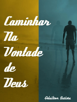 Caminhar na vontade de Deus