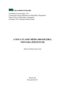 a nova classe m&eacute;dia brasileira: ter para pertencer