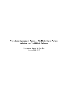 Proposta de Equidade do Acesso ao Ato Eleitoral por Parte do