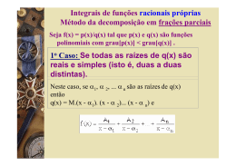 1.7 Integrais de Funções racionais por frações parciais