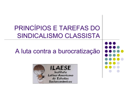 PRINC&Iacute;PIOS E TAREFAS DO SINDICALISMO CLASSISTA A