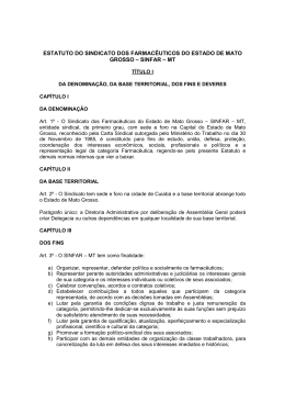 ESTATUTO DO SINDICATO DOS FARMAC&Ecirc;UTICOS - Sinfar-MT