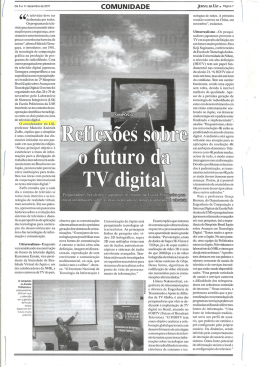 6 A televisão deve ser desfrutada por todos. Os