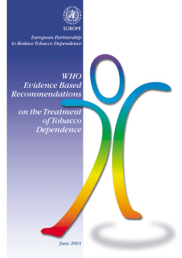 Recommendations on the Treatment of Tobacco Dependence