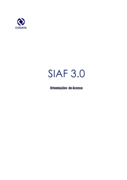 Orientações de acesso ao SIAF 3.0