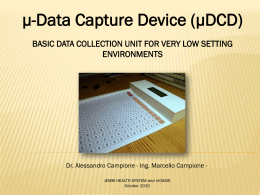 &mu;-Data Capture Device (&mu;DCD)