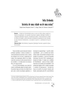 Volta Redonda: hist&oacute;ria de uma cidade ou de uma usina?*