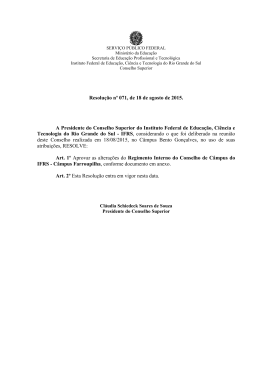 Resolu&ccedil;&atilde;o n&ordm; 071, de 18 de agosto de 2015. A Presidente do