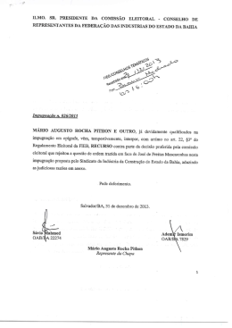 ILMO. SR. PRESIDENTE DA COMISS&Atilde;O ELEITORAL