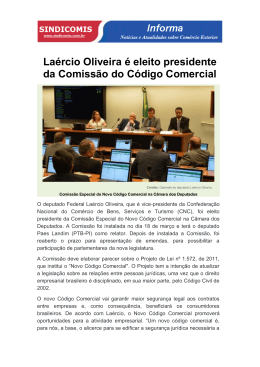 Laércio Oliveira é eleito presidente da Comissão do Código