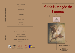 A (Re) Criação do Trauma
