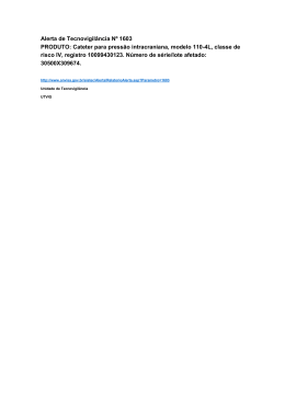 Alerta de Tecnovigil&acirc;ncia N&ordm; 1603 PRODUTO: Cateter para press&atilde;o