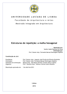 E Estrutu uras de e repe eti&ccedil;&atilde;o: : a ma alha he exagon nal
