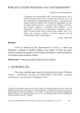 por que fazer pesquisa na universidade? 1. introdu&ccedil;&atilde;o