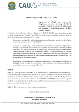 Aplicação das sanções ético-disciplinares, nos termos do