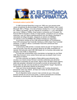 Introdu&ccedil;&atilde;o sobre &agrave; porta USB O USB (Universal Serial Bus) surgiu