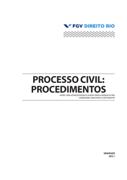processo civil: procedimentos - FGV Direito Rio
