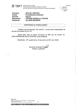 Processo : 2013.02.1.000758-2 Classe : Procedimento Ordinário