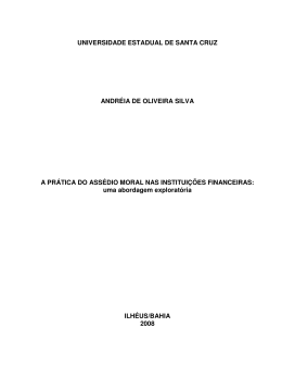 A pr&aacute;tica do Ass&eacute;dio Moral nas Institui&ccedil;&otilde;es Financeiras