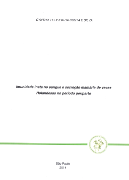 Imunidade inata no sangue e secre&ccedil;&atilde;o mam&aacute;ria de vacas