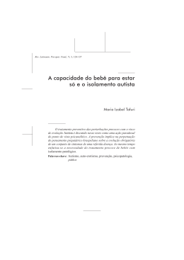 124 A capacidade do beb&ecirc; para estar s&oacute; e o isolamento autista