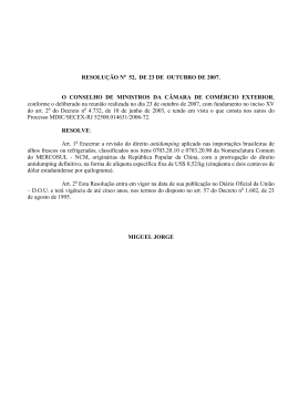 Resolução CAMEX Nº 52 - Ministério do Desenvolvimento, Indústria