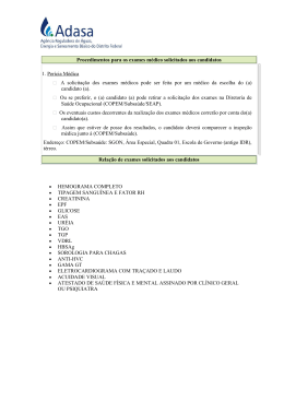 Procedimentos para os exames m&eacute;dico solicitados aos