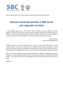 Bancos nacionais perdem 1.000 euros por segundo na bolsa