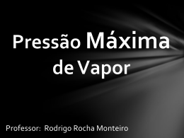 Press&atilde;o M&aacute;xima de Vapor