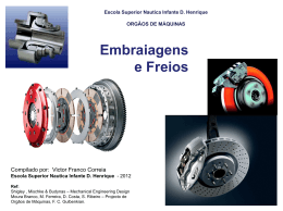 Embraiagens e Freios - Escola Superior N&aacute;utica Infante D. Henrique