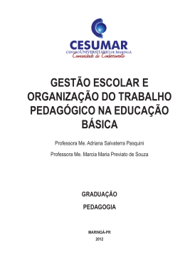 gestão escolar e organização do trabalho pedagógico na